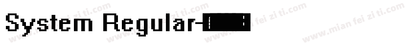 System Regular字体转换